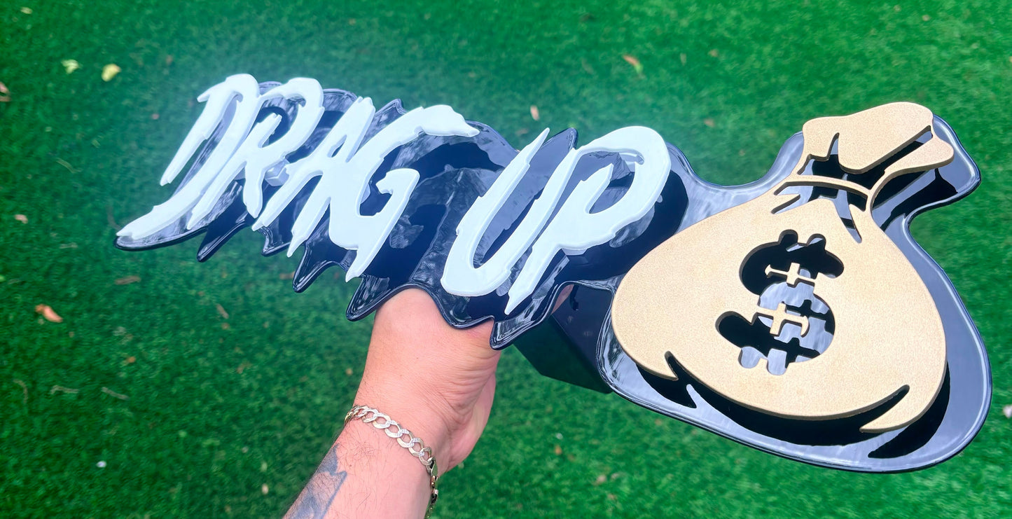 DRAG UP $